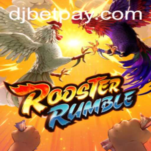 Exploring the Exciting World of RoosterRumble and Its Phenomenon DJBet