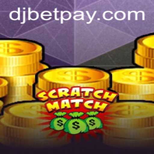 Dive into the Exciting World of ScratchMatch: A Thrilling Experience with djbet