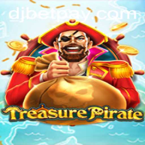 Embark on an Adventure with TreasurePirate and Discover the Thrills of Djbet